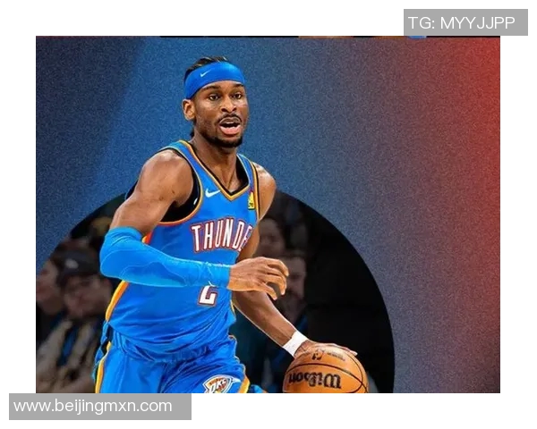 雷霆末节逆转篮网亚历山大27分霍姆格伦贡献22分17篮板表现出色